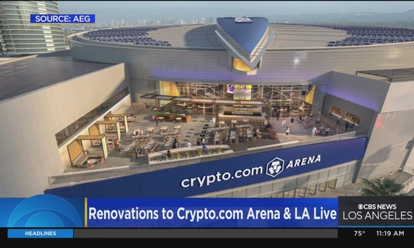 Renovations planned for Crypto.com Arena